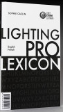 Professional lighting lexicon Sophie Caclin